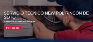Servicio Técnico New Pol Rincón de Soto 941229863