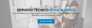 Servicio Técnico Roca Almeria 950206887