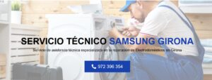 Servicio Técnico Samsung Girona 972396313