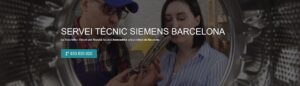 Servei Tècnic Siemens Barcelona 934242687