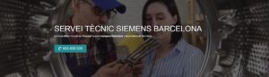 Servei Tècnic Siemens Barcelona 934242687