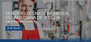 Servicio Técnico Baxiroca Villamediana de Iregua 941229863