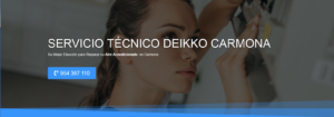 Servicio Técnico Deikko Carmona 954341171