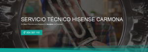 Servicio Técnico Hisense Carmona 954341171