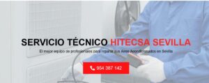 Servicio Técnico Hitecsa Sevilla 954341171