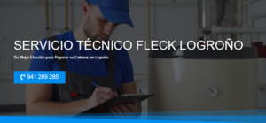 Servicio Técnico Fleck Logroño 941229863