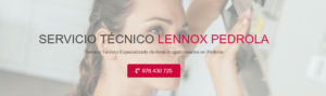Servicio Técnico Lennox Pedrola 976553844