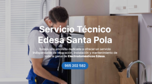 Servicio Técnico Edesa Santa Pola 965217105