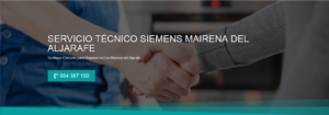 Servicio Técnico Siemens Mairena del Aljarafe 954341171