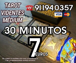 30 MINUTOS 7 EUROS TAROT Y VIDENTES