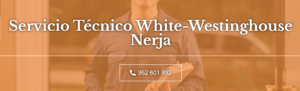 Servicio Técnico White-Westinghouse  Nerja 952210452