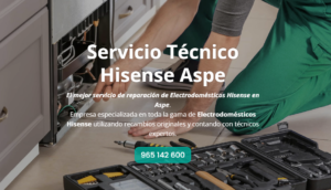 Servicio Técnico Hisense Aspe 965217105