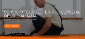 Servicio Técnico Ferroli Cervera del Río Alhama 941229863