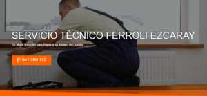 Servicio Técnico Ferroli Ezcaray 941229863
