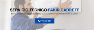 Servicio Técnico Fakir Cadrete 976553844