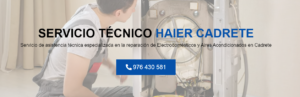 Servicio Técnico Haier Cadrete 976553844