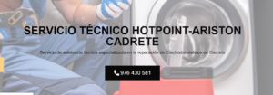 Servicio Técnico Hotpoint-Ariston Cadrete 976553844