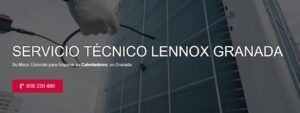 Servicio Técnico Lennox Granada 958210644