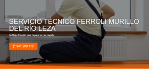 Servicio Técnico Ferroli Murillo del Río Leza 941229863