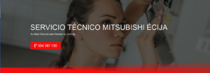 Servicio Técnico Mitsubishi Écija 954341171