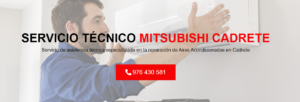 Servicio Técnico Mitsubishi Cadrete 976553844