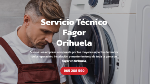 Servicio Técnico Fagor Orihuela 965217105