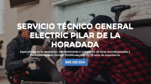 Servicio Técnico General Electric Pilar de la Horadada 965217105