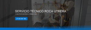 Servicio Técnico Roca Utrera 954341171
