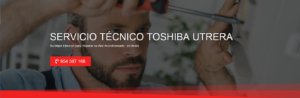Servicio Técnico Toshiba Utrera 954341171