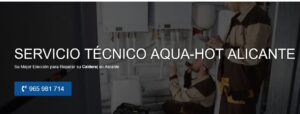 Servicio Técnico Aqua-Hot Alicante 965217105
