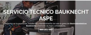 Servicio Técnico Bauknecht Aspe 965217105