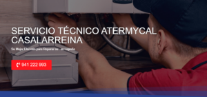 Servicio Técnico Atermycal Casalarreina 941229863