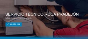 Servicio Técnico Roca Pradejón 941229863