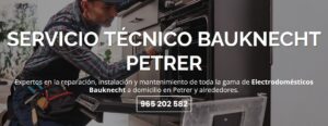 Servicio Técnico Bauknecht Petrer 965217105