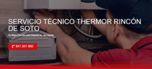Servicio Técnico Thermor Rincón de Soto 941229863