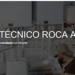 Servicio Técnico Roca Alicante 965217105 - Alicante