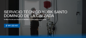 Servicio Técnico York Santo Domingo de la Calzada 941229863