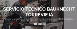 Servicio Técnico Bauknecht Torrevieja 965217105