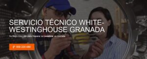 Servicio Técnico White-Westinghouse Granada 958210644