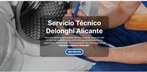 Servicio Técnico Delonghi Alicante 965217105