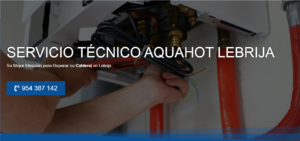 Servicio Técnico Aquahot Lebrija 954341171