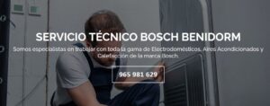 Servicio Técnico Bosch Benidorm 965217105