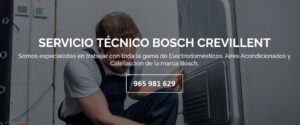 Servicio Técnico Bosch Crevillent 965217105