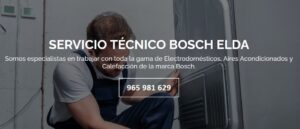 Servicio Técnico Bosch Elda 965217105
