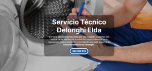 Servicio Técnico Delonghi Elda 965217105