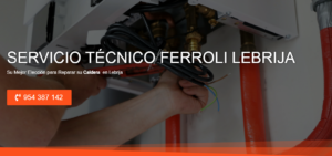 Servicio Técnico Ferroli Lebrija 954341171