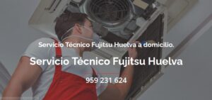 Servicio Técnico Fujitsu Huelva 959246407