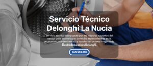 Servicio Técnico Delonghi La Nucia 965217105