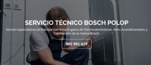 Servicio Técnico Bosch Polop 965217105