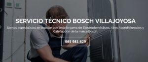 Servicio Técnico Bosch Villajoyosa 965217105